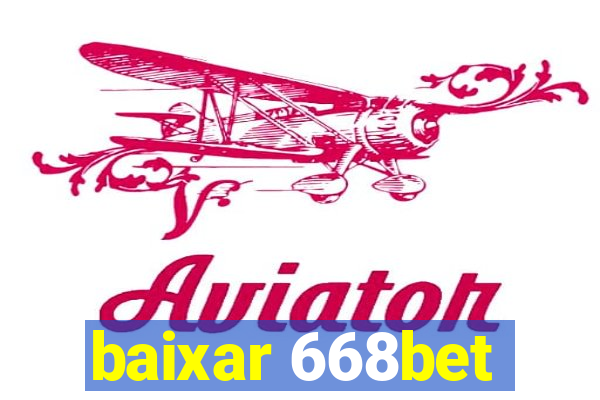 baixar 668bet